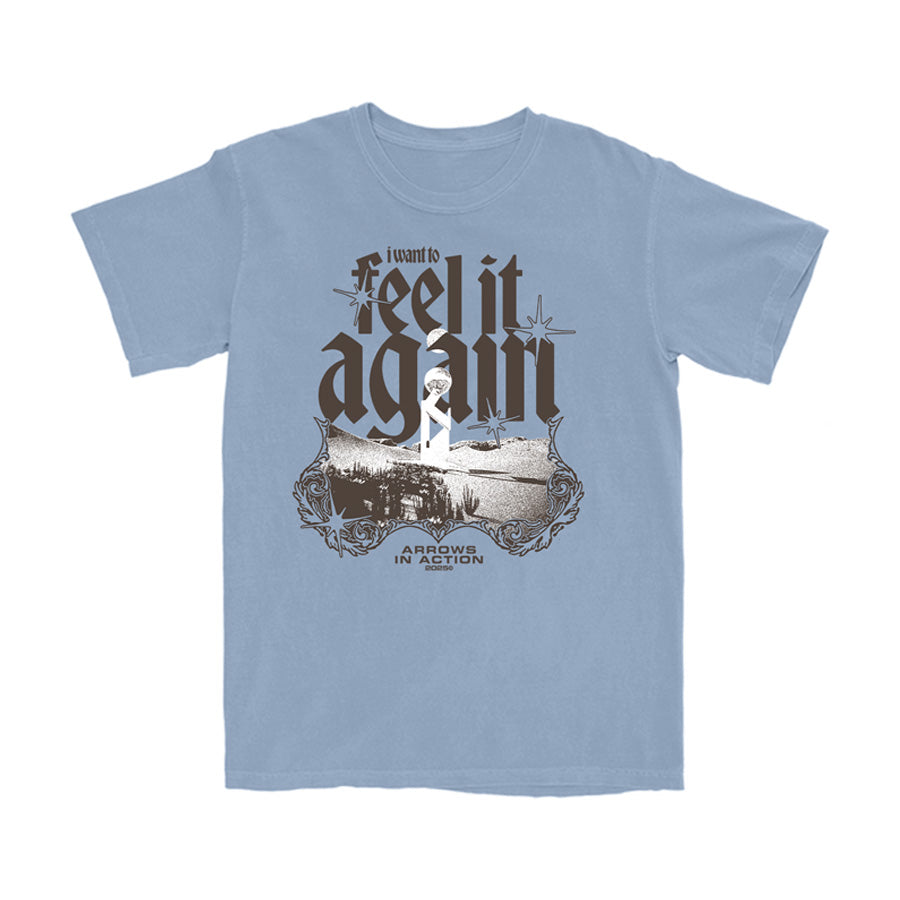 Feel it Again Tee